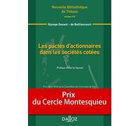 Les pactes d'actionnaires dans les sociétés cotées - Volume 115