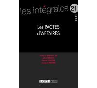 Les pactes d'affaires 2021 - Jacques Mestre - Lgdj - broché - Etude