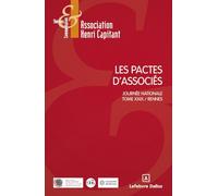 Les pactes d'associés - 29e journée nationale de l'Association Capitant