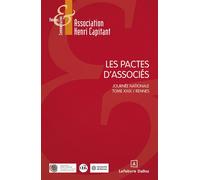 Les pactes d'associés - 29e journée nationale de l'Association Capitant - Renaud Mortier - Dalloz - broché - Etude