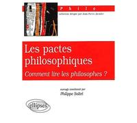 Les Pactes Philosophiques - Comment Lire Les Philosophes ?