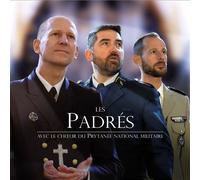 Les Padrés avec Le Chœur du Prytanée National Militaire CD