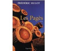 Les Pagès Frédéric Hulot (Auteur)