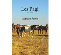Les Pagi 1919-1920 - Isabelle Favin - 5 Sens Editions - broché - Roman