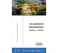 Les paiements internationaux - Monnaie - Finance