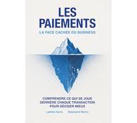 Les Paiements, la face cachée du Business