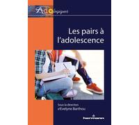 Les pairs à l'adolescence - Evelyne Barthou - Hermann - broché - Essai