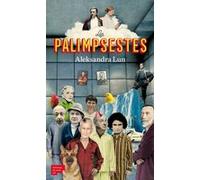 Les Palimpsestes Aleksandra Lun (Auteur)