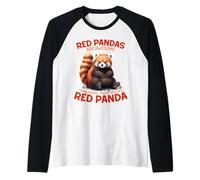 Les pandas rouges sont géniaux, je suis génial, donc je suis un panda roux Manche Raglan
