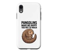 Les pangolins me rendent Heureuse, Pas Tant Que ça Coque pour iPhone XR
