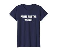 Les Pantalons sont Les Pires T-Shirt, Femme, Bleu Marine, L