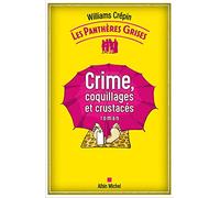 Les Panthères grises - tome 3 - Crime, coquillages et crustacés