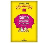 Les Panthères grises - tome 3 - Crime, coquillages et crustacés