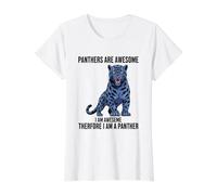 Les panthères sont géniales Je suis géniale Donc Je suis Une panthère T-Shirt Graphique avec Valeur, Femme, Blanc, L