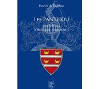 Les Panthou, dix siècles d'histoire normande Patrick De Panthou (Auteur)