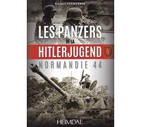 Les panzers de la hitlerjugend - normandie 44