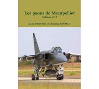 les paons de Montpellier Edition n° 2