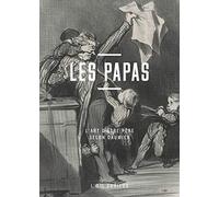 Les Papas - L'art D'être Père Selon Daumier