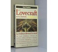 Les papiers du Lovecraft club, N° 1 : Le Rôdeur devant le seuil