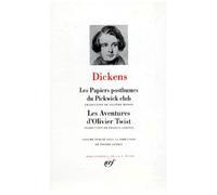 Les Papiers posthumes du Pickwick Club – Les Aventures d'Oliver Twist – Gallimard