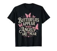 Les Papillons apparaissent Lorsque Les Anges sont Proches d'un Ange chrétien T-Shirt