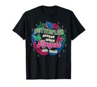 Les Papillons apparaissent Quand Les Anges sont Proches T-Shirt