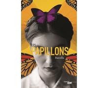 Les Papillons - Barcella - Le Cherche-Midi - broché - Roman