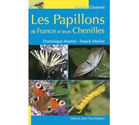 Les papillons de France et leurs chenilles