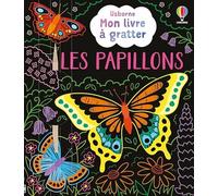 Les papillons - Mon livre à gratter - Dès 6 ans