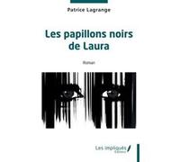 Les papillons noirs de Laura