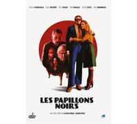 Les Papillons noirs DVD E