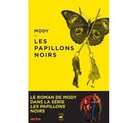Gabriel Katz – Les Papillons noirs – Roman – Broché