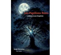 Les papillons noirs: L'affaire Lucas Despérate