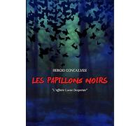 Les papillons noirs: L'affaire Lucas Desperate