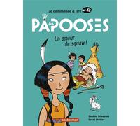 Les Papooses - Un amour de squaw: NE2022
