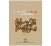 Les Papyrus Magiques Du Ramesseum - Recherche Sur Une Bibliothèque Privée De La Fin Du Moyen Empire, 2 Volumes