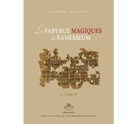 Les Papyrus Magiques Du Ramesseum - Recherche Sur Une Bibliothèque Privée De La Fin Du Moyen Empire, 2 Volumes