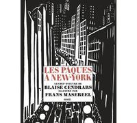 Les Pâques à New York - Blaise Cendrars - Denoël - broché - Beau livre