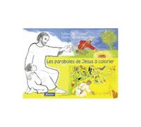 Les paraboles de Jésus à colorier - Nancy de Montpellier - Fidelite Eds - broché - Document jeunesse