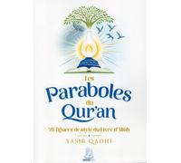 Les Paraboles du Qur'an: 28 figures de style du livre d'Allah