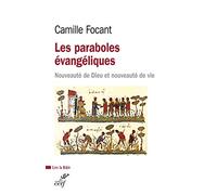 Les paraboles évangéliques - Nouveauté de Dieu et nouveauté de vie