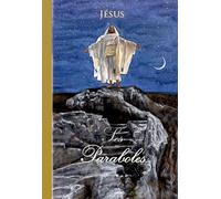 Les paraboles: Jésus