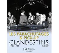 Les parachutages et atterrissages clandestins - Jean-Louis Perquin - Histoire Et Collections - broché - Essai