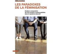 Les paradoxes de la féminisation Gilles Combaz (Auteur)