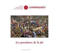 Les paradoxes de la foi