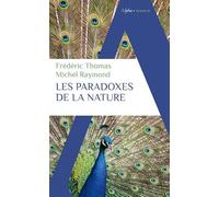 Frédéric Thomas et Michel Raymond – Les paradoxes de la nature – Étude – Poche