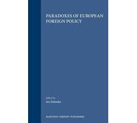 Les paradoxes de la politique étrangère européenne