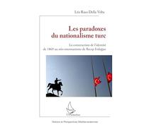 Les paradoxes du nationalisme turc – Construction de l'identité 1869–néo-ottomanisme Recep Erdogan