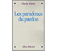 Les Paradoxes du pardon