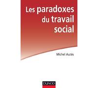 Les paradoxes du travail social